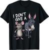 I Don't Give a Rats Ass Mouse and Donkey Funny T-Shirt
