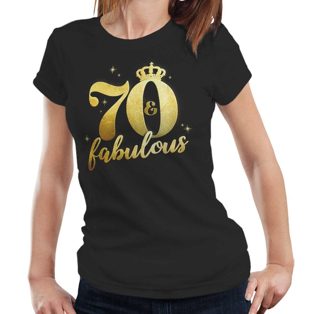 70 and Fabulous Tshirt Semi Fitted Ladies 70th Birthday Gift Wife Seventy Tshirt