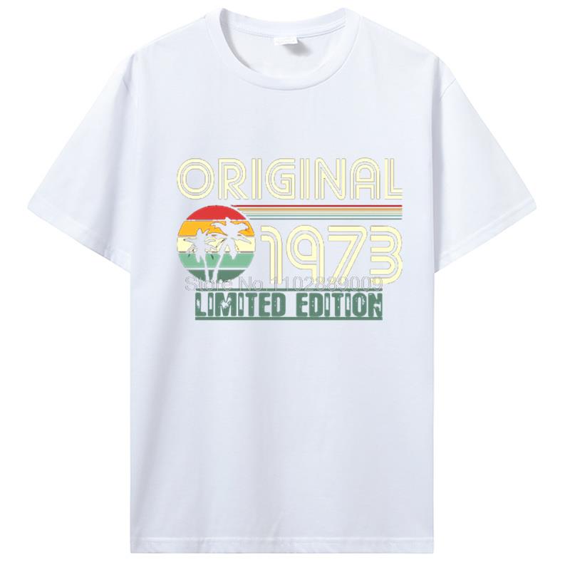 Old T Shirt Original Limited Edition 1973 Vintage T-shirt Funny Women Men Birthday Gift Printed Tshirt Harajuku Streetwear Tees
