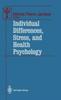 The Individual Differences, Stress, and Health Psychology Book