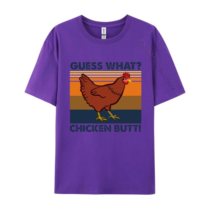 Funny Guess What Chicken Butt Tshirt Tops Tshirt Best Gift For Men Funny Men T Shirt Sarcastic Humor Men TShirt