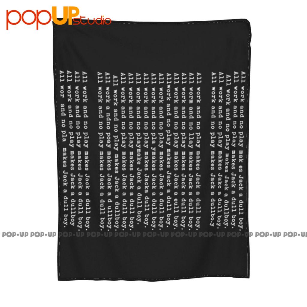 All Work And No Play Ultra-Soft Blanket Quilt Winter Sofa Cover Bed Covers
