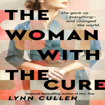 The Woman with the Cure by Lynn Cullen Paperback Book 9780593438060