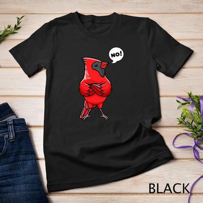 Nördlicher Kardinal Vogel Rot Hartnäckig Nein T-Shirt