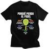Porque Pierdo Al Padel Divertido T Shirt Unisex Tshirt Streetwear Casual Graphic Tee Tops For Husband Slim Fit Clothing
