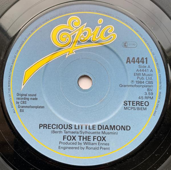 

7inch Record FOX THE FOX Precious Little Diamond A4441 Epic 1984 UK Dance Electronica Used