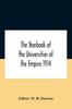 Buch The Yearbook Of The Universities Of The Empire 1914 And Published For The Universities Bureau Of The British Empire