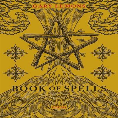 Book of Spells by Gary Lemons Paperback Book 9781636281940
