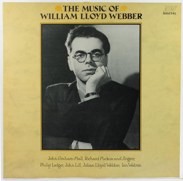 

Виниловая пластинка WILLIAM LLOYD WEBBER The Music Of William Lloyd Webber DCA584 ASV Digital 1987 Великобритания Классика Б/у