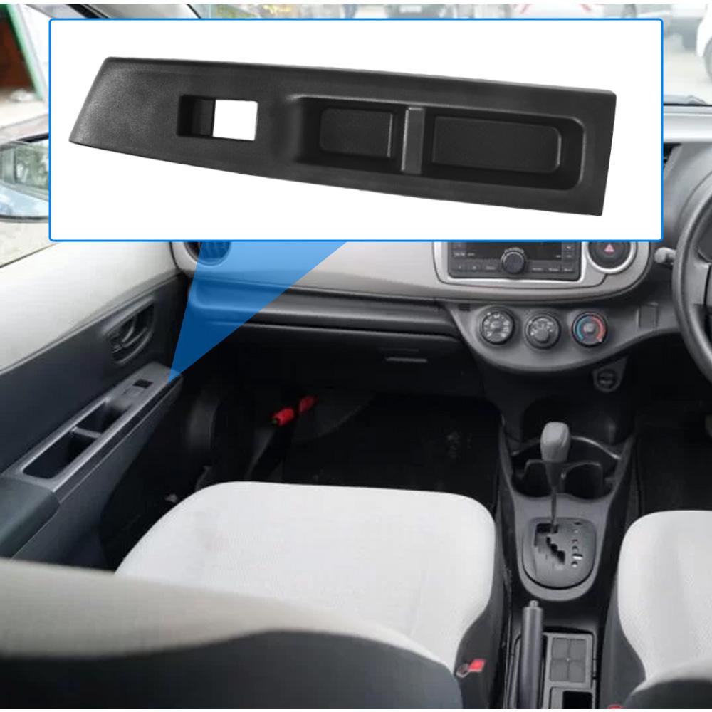 Front Armrest Upper Panel Right Hand Drive Side Door Window Switch Bezel Cover for Toyota Vitz 2010 2011 2012 2013 2014