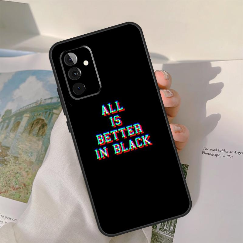 Simple Minamilst Black Quote Case For Samsung Galaxy A55 A35 A15 A32 A12 A22 A52 A06 A54 A34 A14 A56 A36 A26 A16 A13 A53
