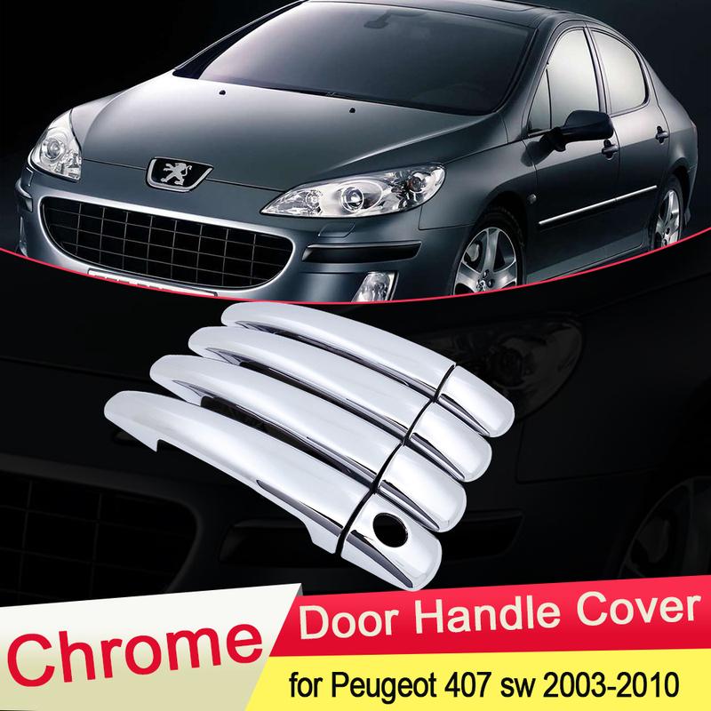 Per Peugeot 407 SW Coupé 2003 2004 2005 2006 2007 2008 2009 2010 Cromato Copertura Maniglia Porta Modanatura Set Auto Accessori Styling ABS