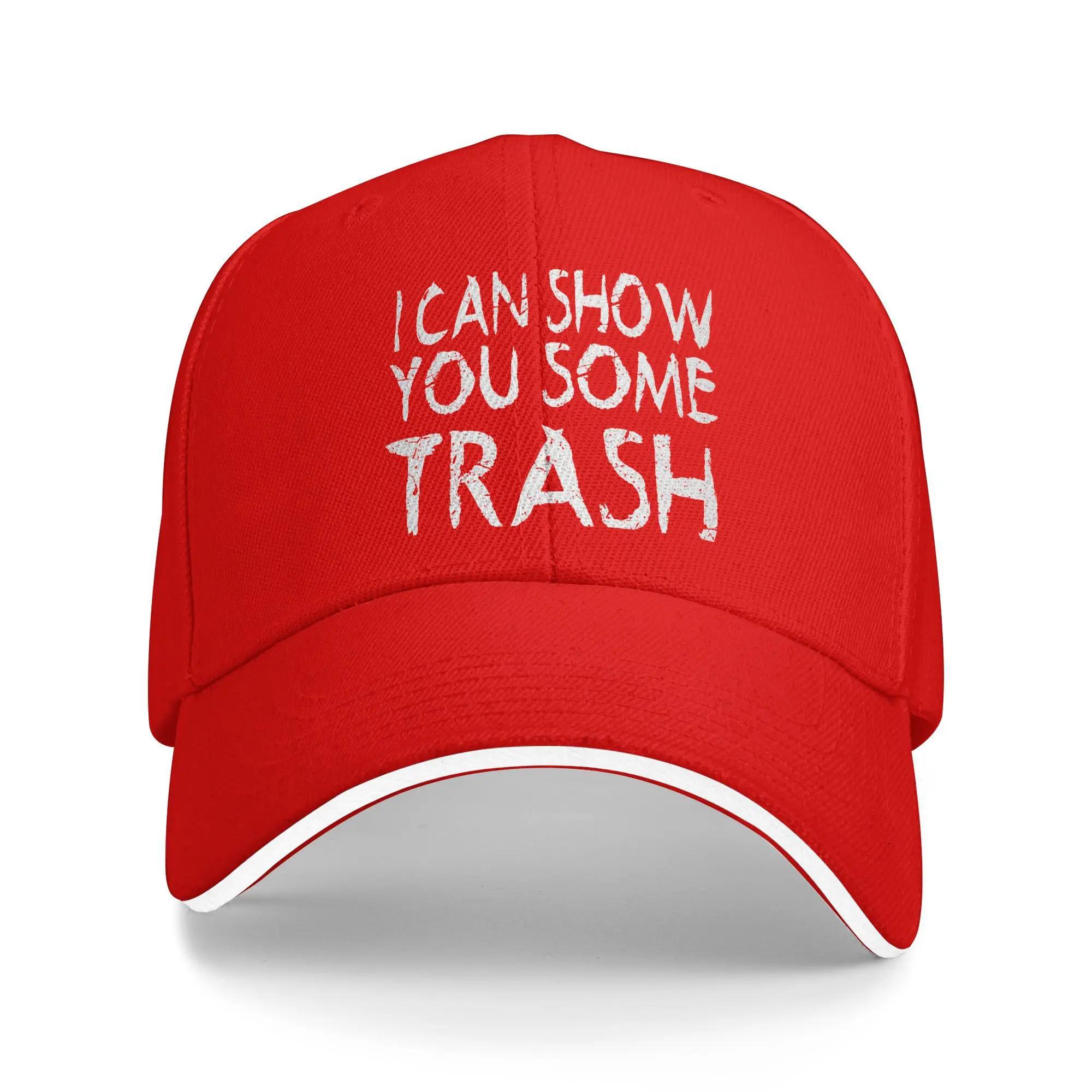 

Summer I Can Show You Some Trash Baseball Cap Running Hippie Fashion Custom Logo Sun Hip Hop Hats Unisex Adult Wholesale Caps One Size