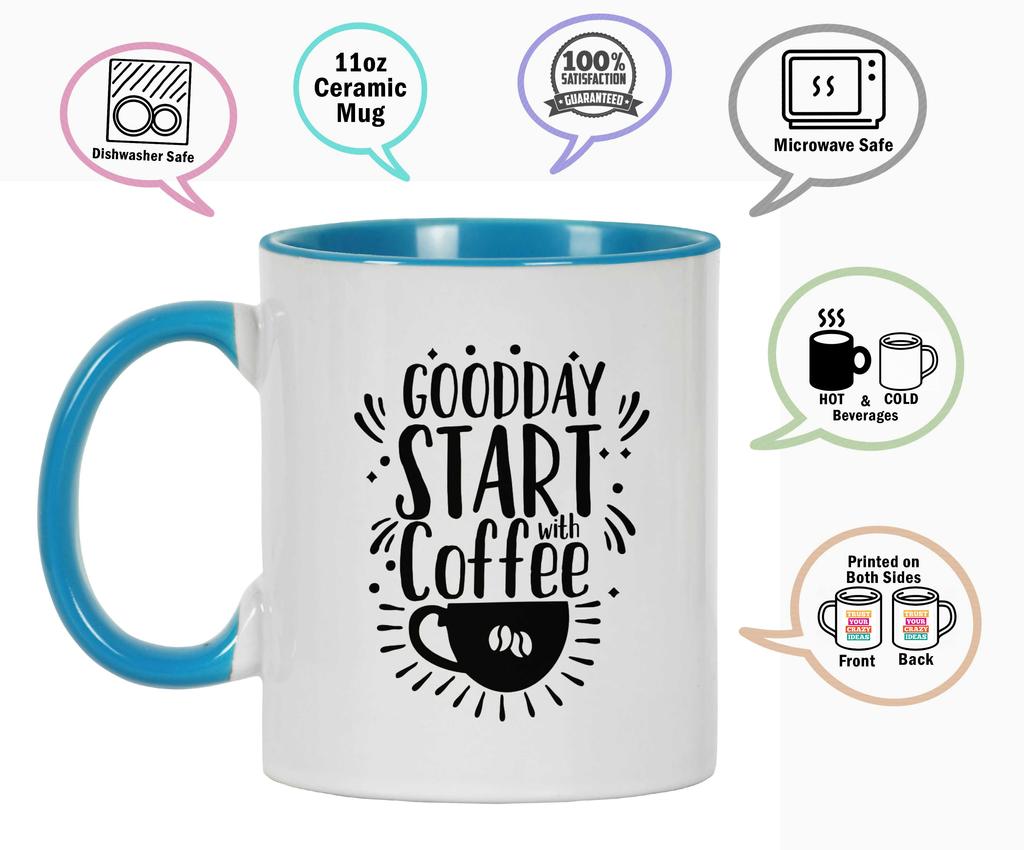 Inkdotpot Goodday Start With Coffee 11 Oz Ceramic Coffee Mugs Great For Co-worker Boss Gift For Coffee