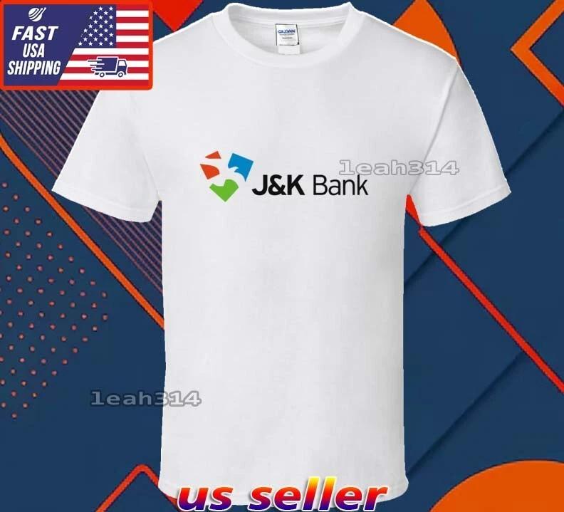 New Shirt J&K Bank Logo T-Shirt Funny American Usa Unisex Size S-5XL S