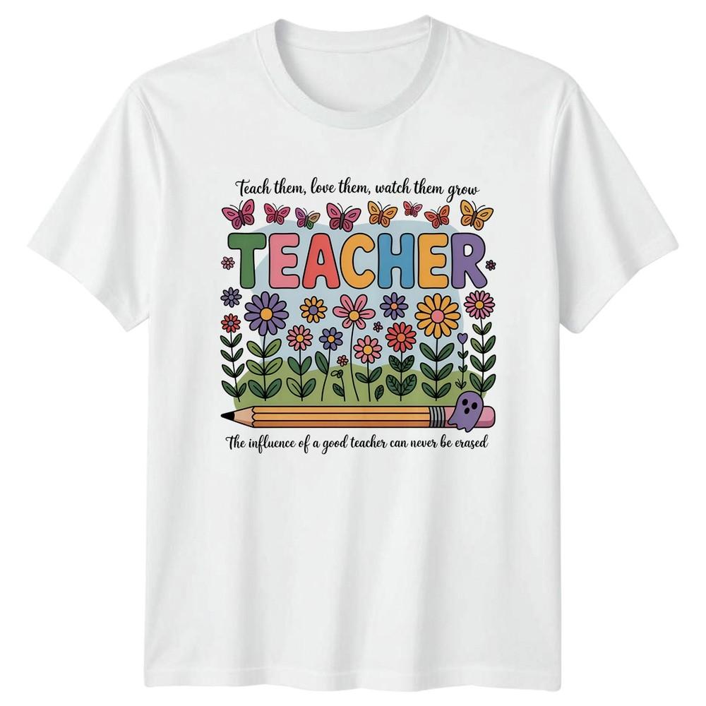 Teach Them Love Them Watch Them Unisexs TShirt Groovy Teacher Gift For Her S
