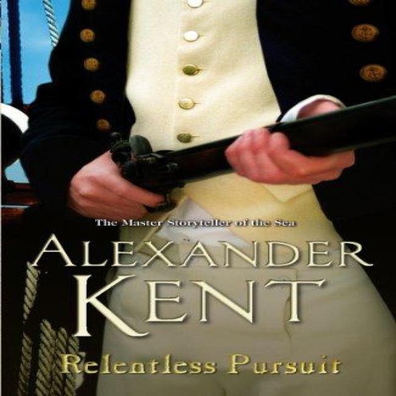 Relentless Pursuit by Alexander Kent Paperback Book 9780099497745