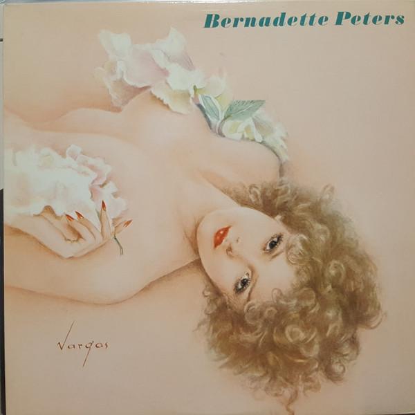 

LP Record BERNADETTE PETERS Bernadette Peters MCA3230 MCA Records 1980 Canada Pop Used
