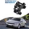 2X For VW Passat B8 Skoda Superb ACC Radar Sensor Repair Bracket Holder 3Q0 998 561 3Q0998561 3Q0907704A 3Q0 907 704 A