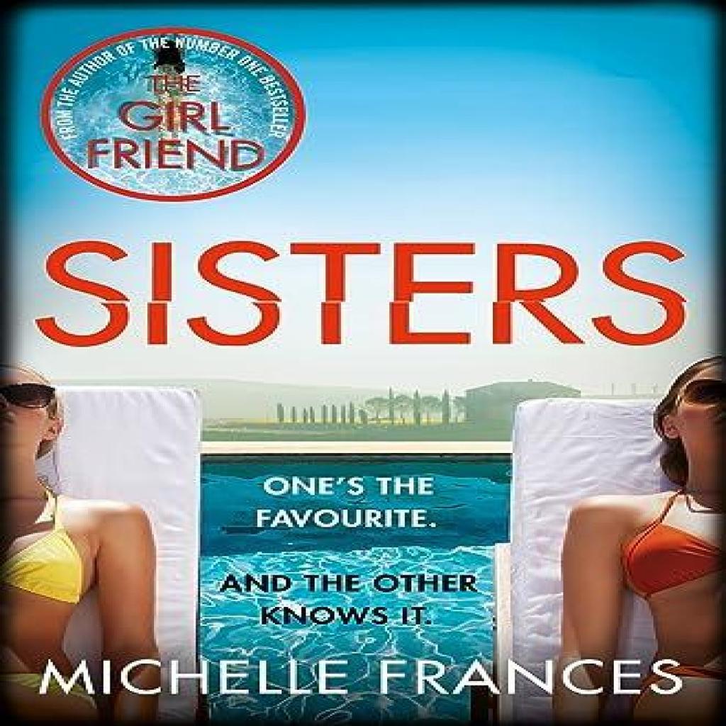 Sisters by Michelle Frances Paperback Book 9781509877171