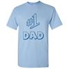 #1 Dad - FATHER'S DAY FUNNY Family Unisex T-Shirt - Light Blue
