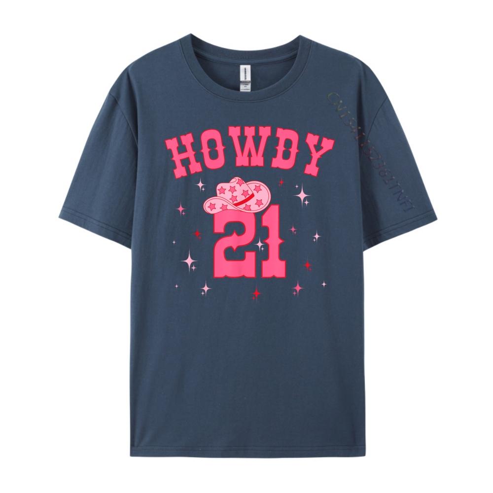 Groovy Howdy 21 Funny Retro Cowgirl Awesome 21st Birthday Christian Tshirt Men Woman Luxury Brand Slogan