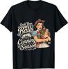Grab Your Balls Its Canning Season Funny Food Preservation T-Shirt
