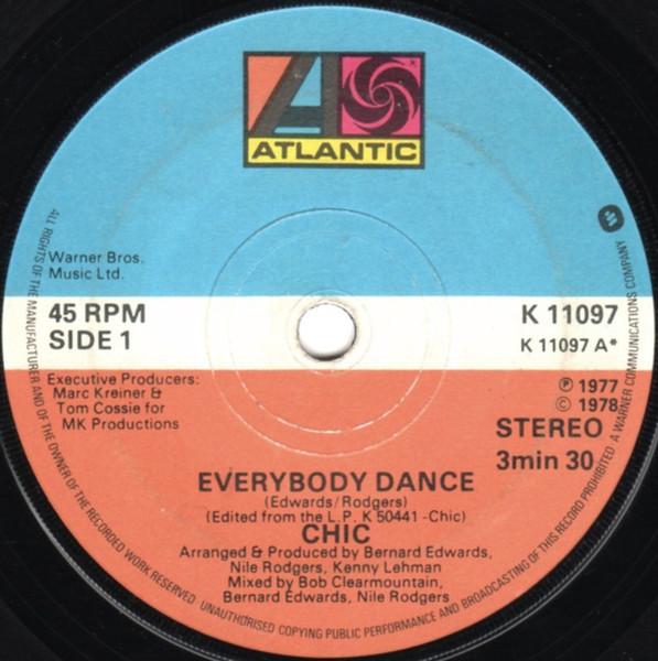 

7inch Record CHIC - Everybody Dance K11097 Atlantic 1978 UK Soul/Funk Used