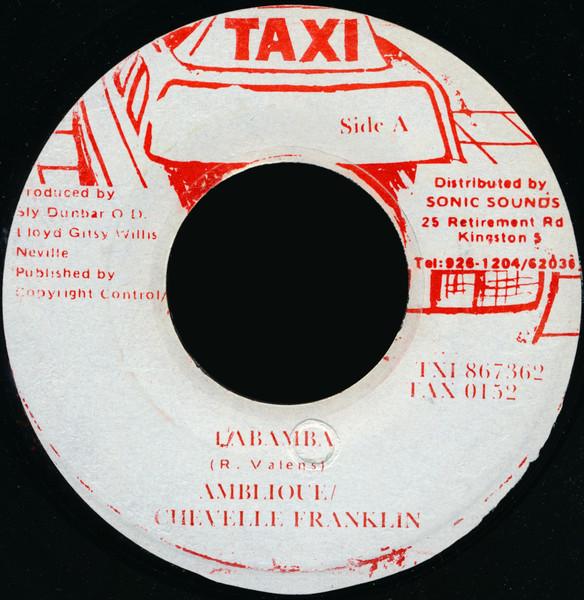 

7-дюймовая пластинка AMBELIQUE CHEVELLE FRANKLYN La Bamba TAX0152 Taxi Jamaica Reggae Ska Dub Б/у