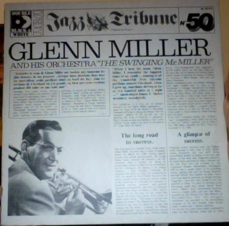 

LP Record GLENN MILLER HIS ORCHESTRA The Swinging Mr. Miller NL89162 RCA 1984 France Jazz Used