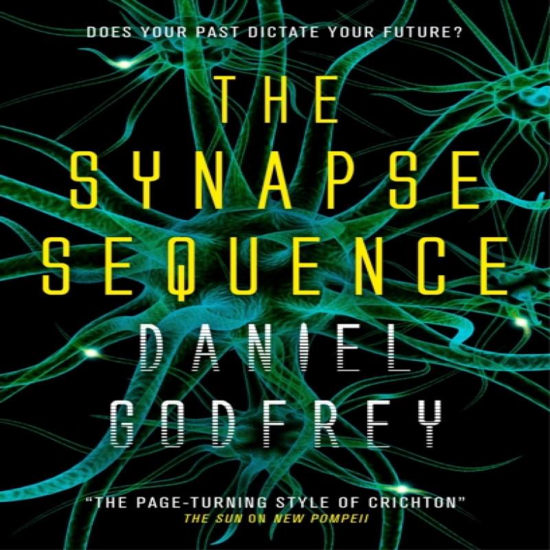 The Synapse Sequence by Daniel Godfrey Paperback Book 9781785653179