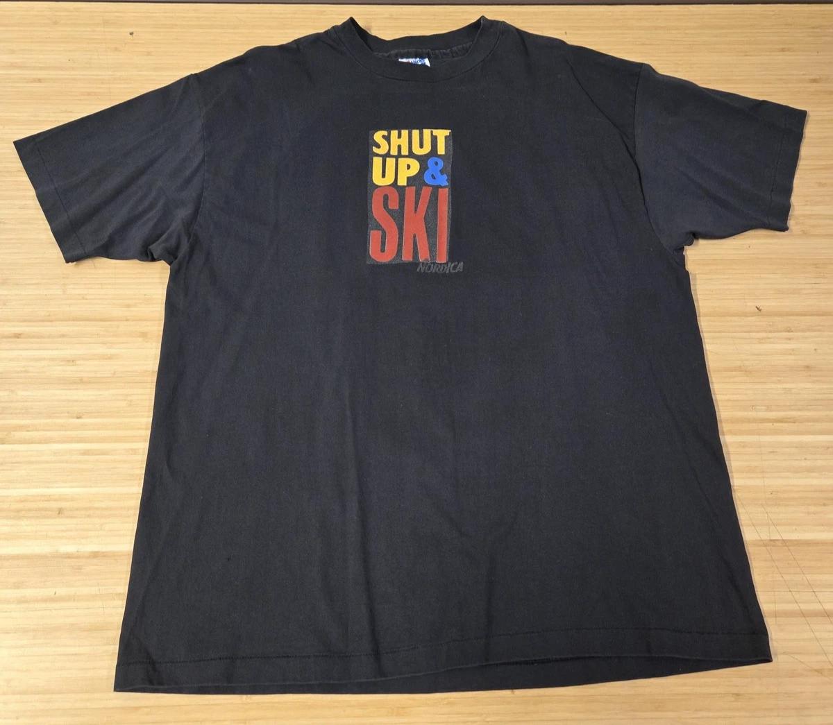 

Vintage Nordica Shut Up & Ski Shirt Mens XL Black Graphic Hanes Beefy-T 90s S