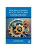 The Task Engagement Across Disciplines : Research and Practical Strategies To Increase Student Achievement Book