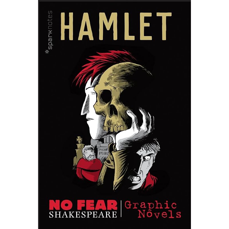 Hamlet (No Fear Shakespeare Graphic Novels) (Volume ) (No Fear Shakespeare Illustrated)