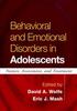 The Behavioral and Emotional Disorders In Adolescents : Nature, Assessment, and Treatment Book