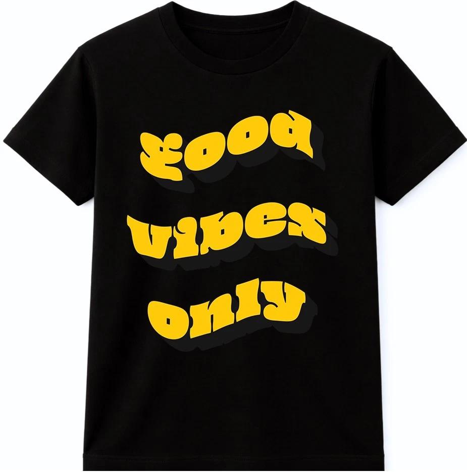 Good Vibes Only T Shirt Bold Bubble Text Graphic Tee Positive Quote Shirt XL