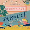 Everythings Perfect by Nicole Kennedy Hardback Book 9781800240124
