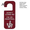 Door Handle Hanging Sign Funny 3D Printed Hanger for Workshop And Office, Don't Come in I'm Printing, Durable Plastic PLA Material Privacy Plaque Knob