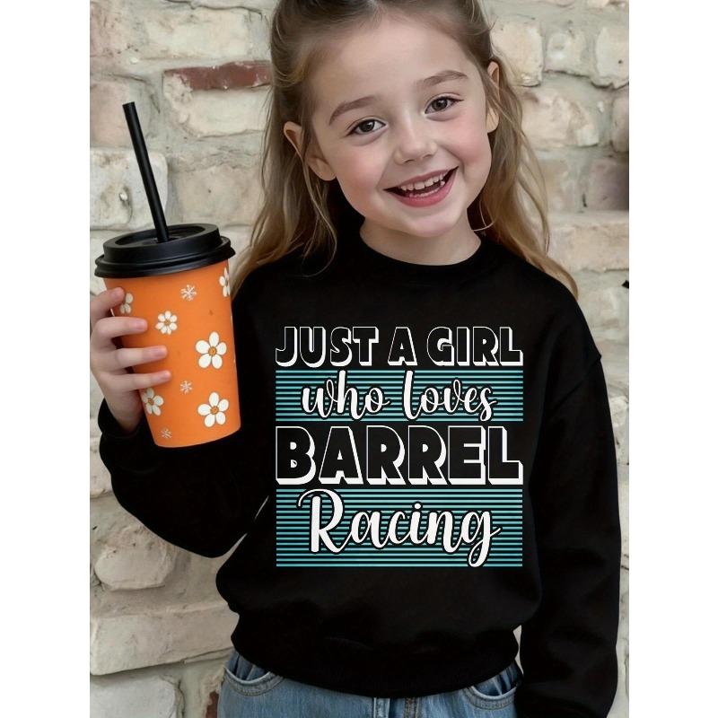 Kids Crewneck Sweatshirt, Western Barrel Racing Horse Print, Just A Girl Who Loves Barrel Racing Letter Top 110