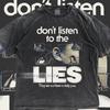 Oversized Don't Listen To The Lies Graphic Tee – Retro 90s Style T-Shirt