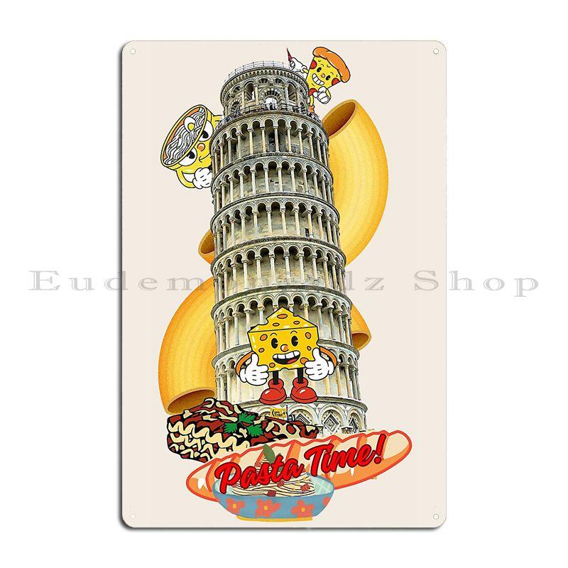 Leaning Tower Of Pisa Souvenir Pisa Italy Pasta Time Metal Plaque Painting Cave Club Custom Tin Sign Poster