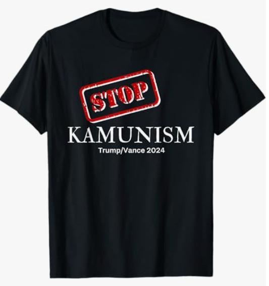 Stop Kamunism Kamala Harris 2024 Trump Vance Supporters T-Shirt Unisex T-Shirt S