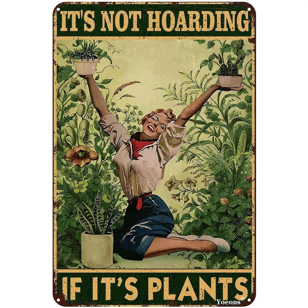 Garden Sign Retro Metal Tin Sign It's Not Hoarding If It's Plants Funny Retro Sign Garden Decor Plant Wall Decor Gift for Home