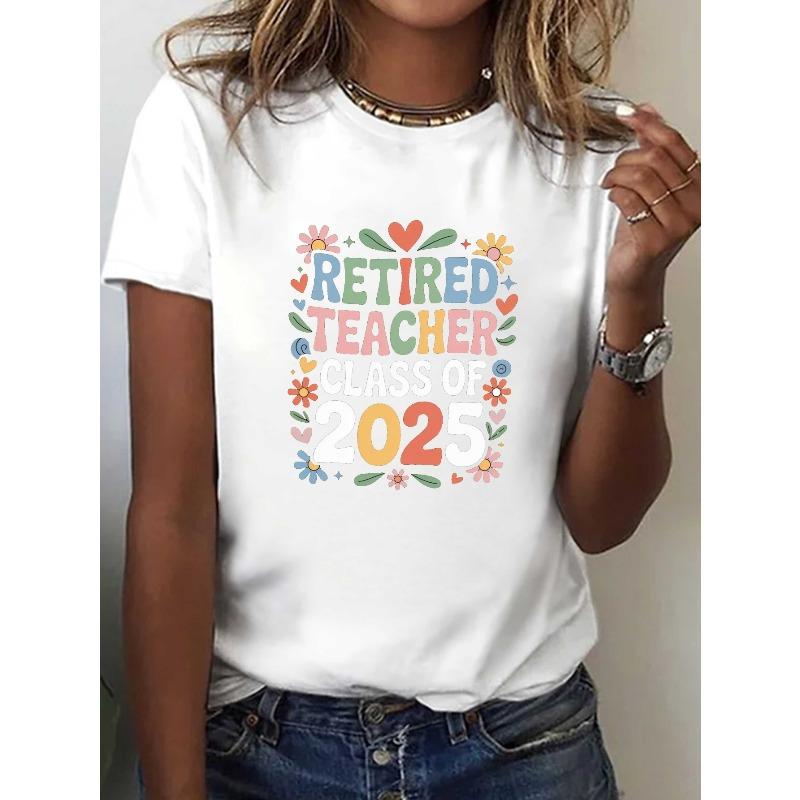European sizes Women S Retired Teacher Class of 2025 Floral Print T-Shirt - Casual Crew Neck Short Sleeve Top S