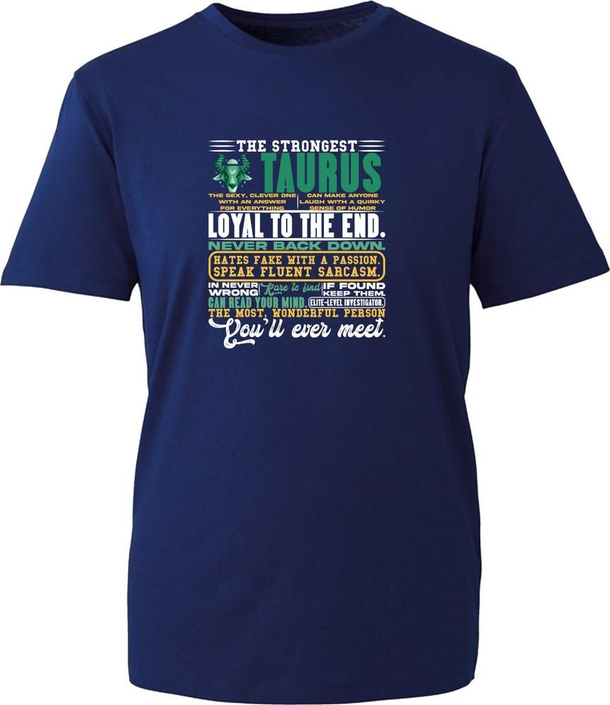The Strongest Taurus Characteristics TShirt Horoscope Zodiac Sign Birthday Top S