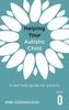 Kniha Helping Your Autistic Child : A Self-help Guide for Parents