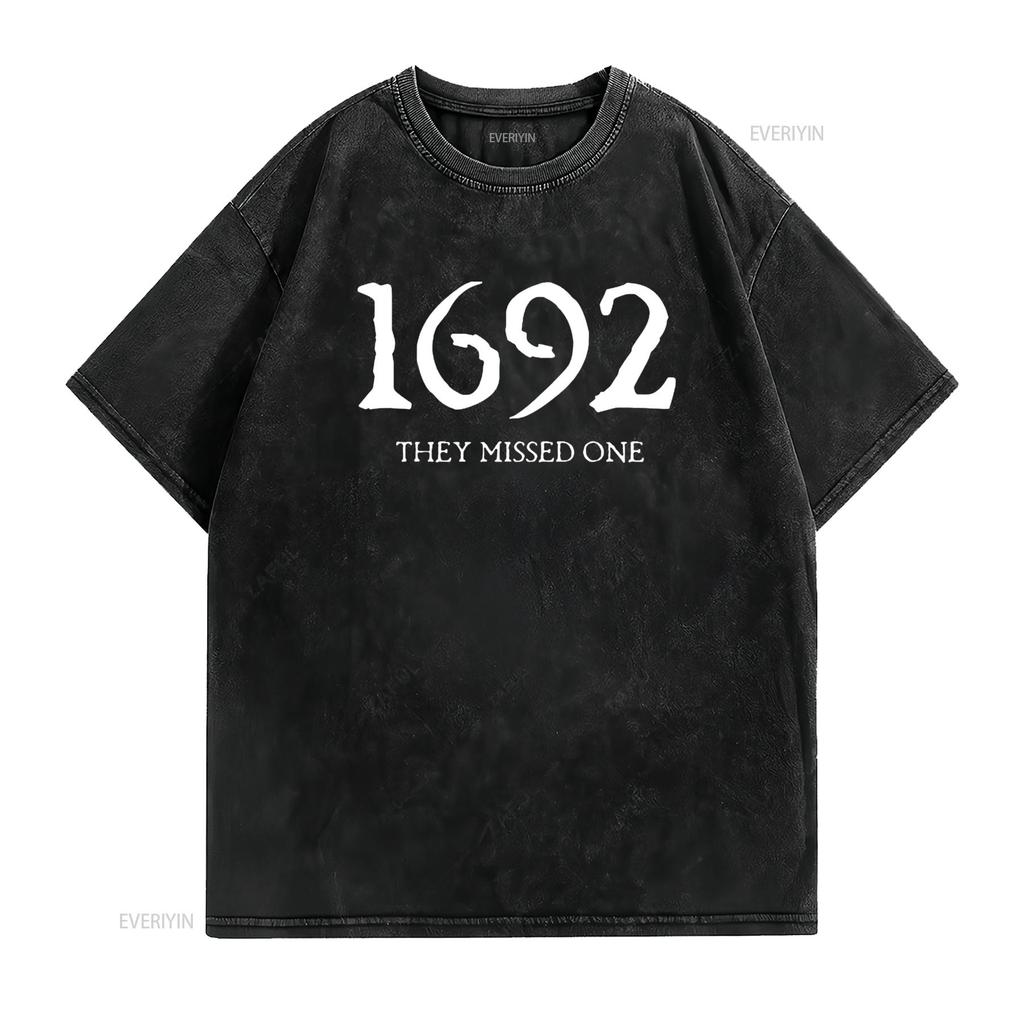 1692 They Missed One Funny Womens T Shirt Black vintage Washed Unisex designer clothes Versatile Breathable