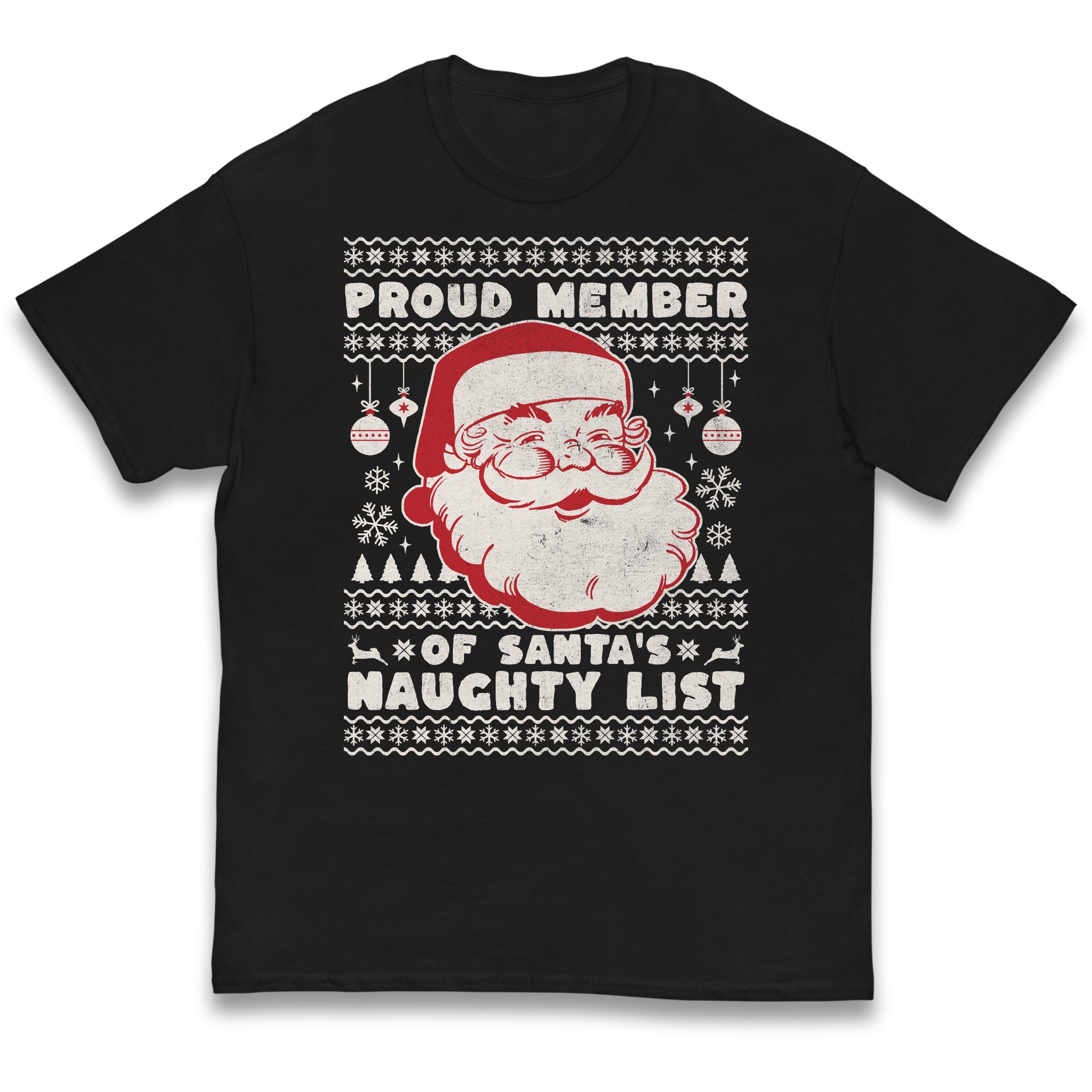 Proud Member Of Santas Naughty List Christmas Kids T-Shirt 160