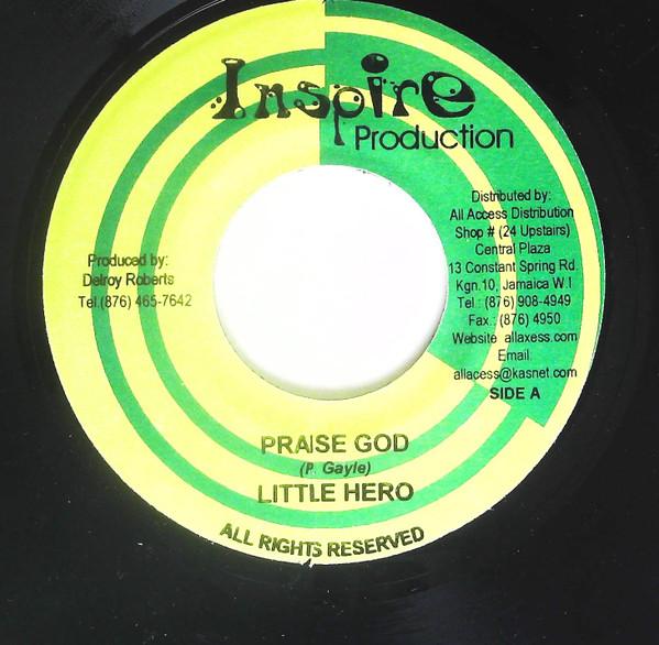 

7inch Record LITTLE HERO - Praise God NONE Inspire Product Jamaica Reggae, Ska & Dub Used