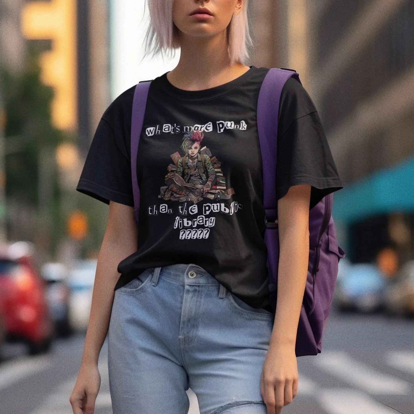 What s More Punk Than The Public Library Shirt S